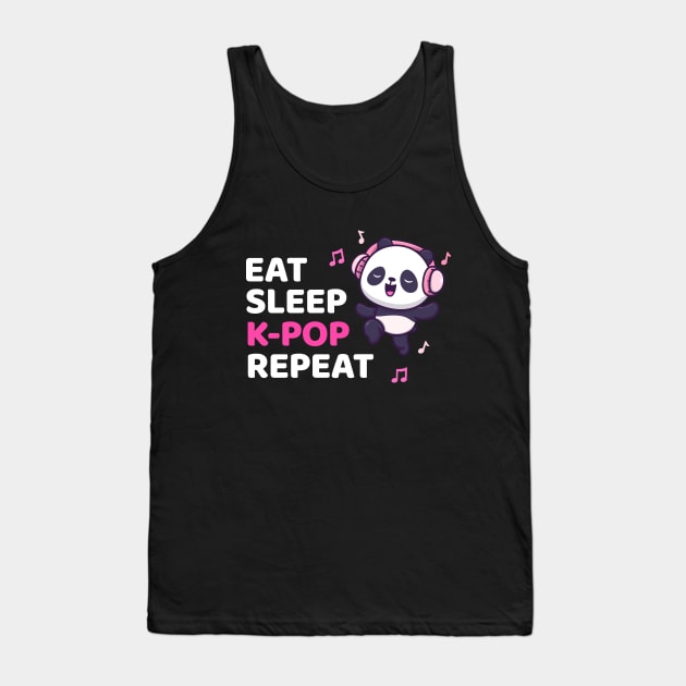 Kpop Shirt Dancing Panda Bear, Eat Sleep K-pop Repeat Kpop Tank Top by Happy Lime